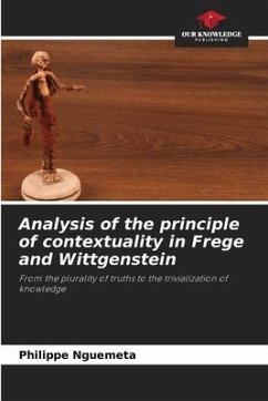 Analysis of the principle of contextuality in Frege and Wittgenstein - Nguemeta, Philippe