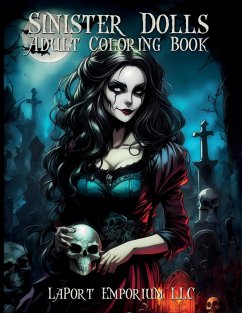 Sinister Dolls Adult Coloring Book - LaPort Emporium LLC