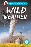 Wild Weather: Read It Yourself - Level 3 Confident Reader (eBook, ePUB)
