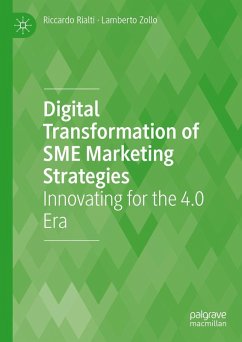 Digital Transformation of SME Marketing Strategies (eBook, PDF) - Rialti, Riccardo; Zollo, Lamberto
