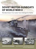 Soviet Motor Gunboats of World War II (eBook, ePUB)