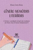 Gênero memórias literárias (eBook, ePUB)