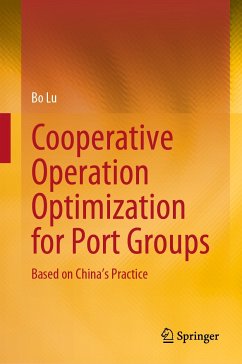 Cooperative Operation Optimization for Port Groups (eBook, PDF) - Lu, Bo