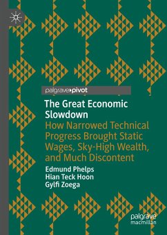 The Great Economic Slowdown (eBook, PDF) - Phelps, Edmund; Hoon, Hian Teck; Zoega, Gylfi