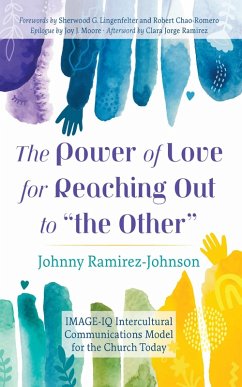 The Power of Love for Reaching Out to &quote;the Other&quote; (eBook, ePUB)