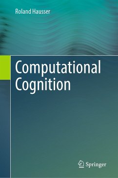 Computational Cognition (eBook, PDF) - Hausser, Roland