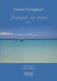 Scenari in versi - Trimigliozzi, Gianna