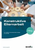 Konstruktive Elternarbeit (eBook, PDF)