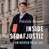 Inside Strafjustiz: Ein Richter packt aus (MP3-Download)