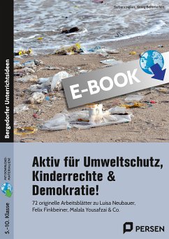 Aktiv für Umweltschutz, Kinderrechte & Demokratie! (eBook, PDF) - Jaglarz, Barbara; Bemmerlein, Georg