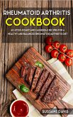 Rheumatoid Arthritis Cookbook (eBook, ePUB)