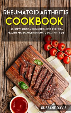 Rheumatoid Arthritis Cookbook (eBook, ePUB) - Davis, Sussane