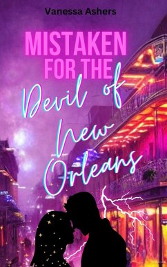 Cover Mistaken for the Devil of New Orleans (Mistaken in New Orleans) (eBook, ePUB)