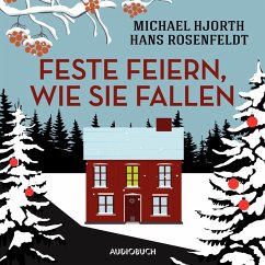 Feste feiern, wie sie fallen (MP3-Download) - Rosenfeldt, Hans; Hjorth, Michael