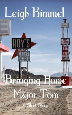 Bringing Home Major Tom (eBook, ePUB) - Kimmel, Leigh