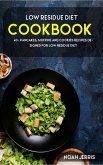 Low Residue Diet Cookbook (eBook, ePUB)