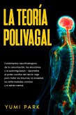 La teoría polivagal (eBook, ePUB)