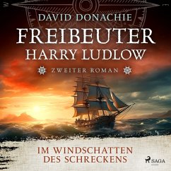Im Windschatten des Schreckens (Freibeuter Harry Ludlow, Band 2) (MP3-Download) - Donachie, David