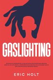 Gaslighting (eBook, ePUB)