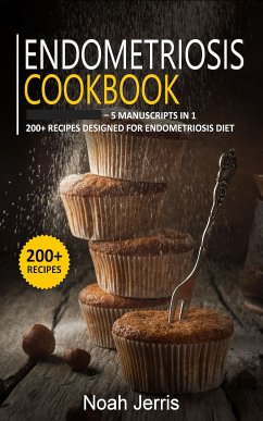 Endometriosis Cookbook (eBook, ePUB) - Jerris, Noah