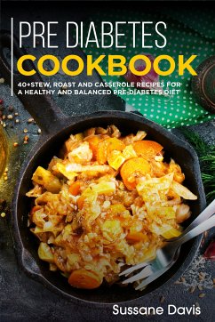 Pre-diabetes Cookbook (eBook, ePUB) - Davis, Sussane