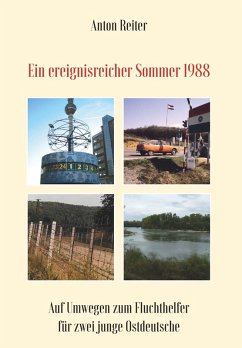 Ein ereignisreicher Sommer 1988 (eBook, ePUB) - Reiter, Anton