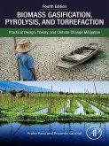 Biomass Gasification, Pyrolysis, and Torrefaction (eBook, ePUB)