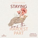 Staying Was The Hardest Part / Hardest Part Bd.1 (MP3-Download)