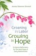 Groaning in Labor, Growing in Hope... - Bild 1