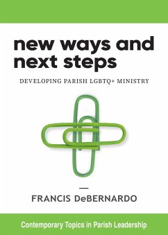 New Ways and Next Steps (eBook, ePUB) - Debernardo, Francis