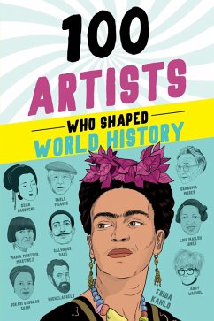 Cover 100 Artists Who Shaped World History (eBook, ePUB)
