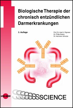 Biologische Therapie der chronisch entzündlichen Darmerkrankungen (eBook, PDF) - Dignass, Axel U.; Esters, Philip; Schulze, Hermann