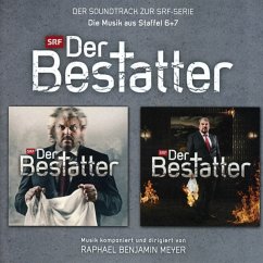 Der Bestatter. Die Musik Aus Staffel 6 + 7 - Raphael Benjamin Meyer