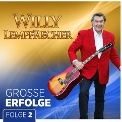 Große Erfolge - Folge 2 - Seine 15 Schönsten Liede - Willy Lempfrecher