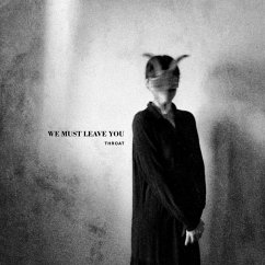 Cover We Must Leave You