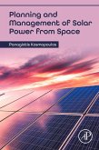 Planning and Management of Solar Power from Space (eBook, ePUB)