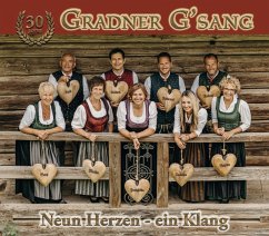30 Jahre - Neun Herzen - Ein Klang - Gradner G'Sang