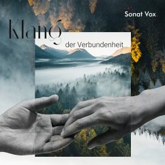Klang Der Verbundenheit - Sonat Vox