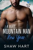 A Very Mountain Man New Year (Fallen Peak, #5) (eBook, ePUB)