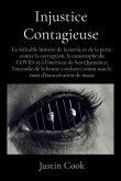 Injustice Contagieuse (eBook, ePUB)