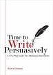 Time to Write Persuasively (eBook, ePUB) - Bild 1
