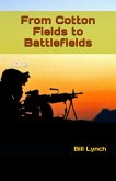 From Cotton Fields to Battlefields (eBook, ePUB)