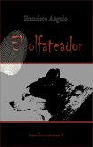 El Olfateador (eBook, ePUB)