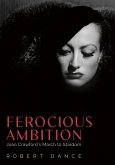 Ferocious Ambition (eBook, ePUB)