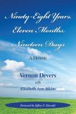 NINETY-EIGHT YEARS, ELEVEN MONTHS, NINETEEN DAYS (eBook, ePUB)
