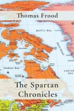 The Spartan Chronicles (eBook, ePUB) - Frood, Thomas