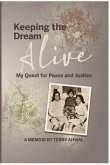 Keeping the Dream Alive (eBook, ePUB) Keeping the Dream Alive (eBook, ePUB)
