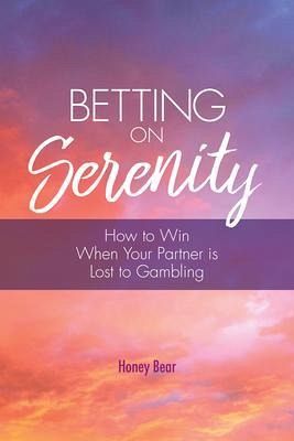 Betting On Serenity (eBook, ePUB) Betting On Serenity (eBook, ePUB)