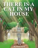 There Is A Cat In My House (eBook, ePUB)
