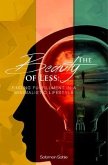The Beauty of Less (eBook, ePUB) The Beauty of Less (eBook, ePUB)